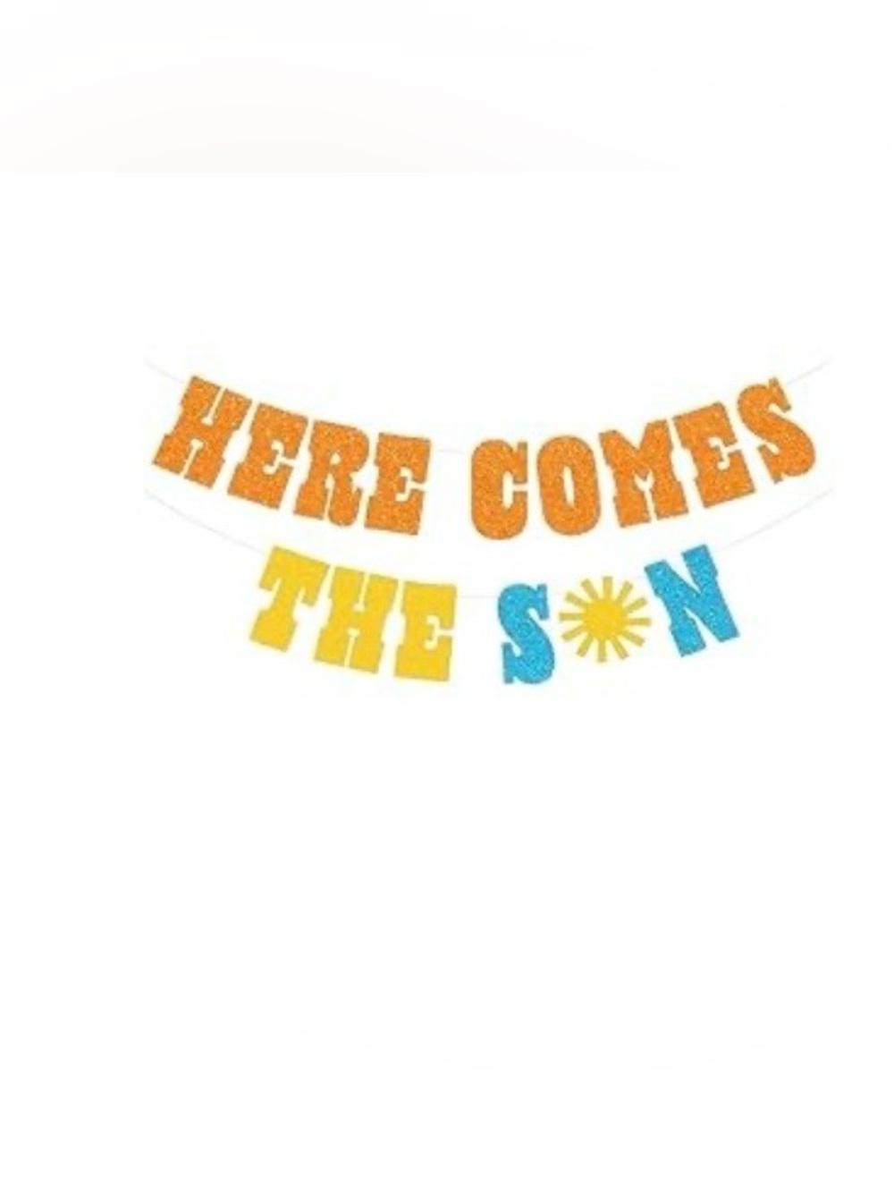 Here comes the son pre-strung banner